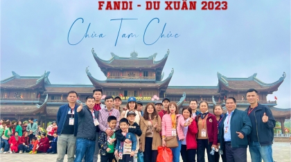 FANDI – Du Xuân 2023 – Chuyến đi đầy ý nghĩa của Gia đình FANDI